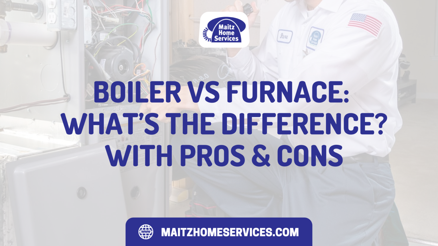 Boiler vs Furnace What’s the Difference? With Pros & Cons